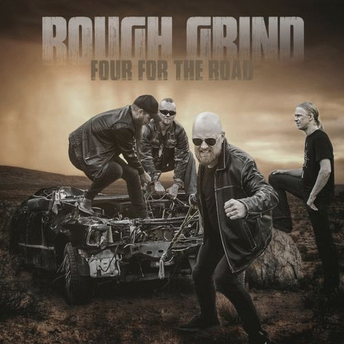 Rough Grind : Four for the Road